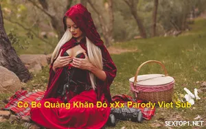 Cô bé quàng khăn đỏ địt parody vietsub